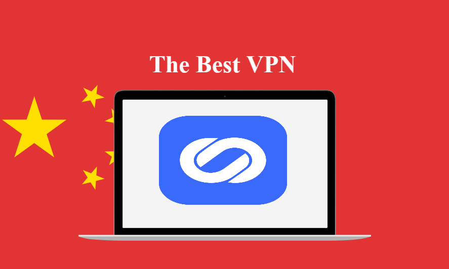 the Best VPN for China